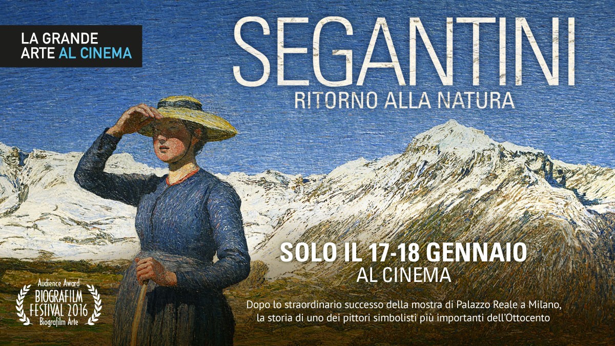 Al cinema: Segantini, Ritorno alla natura